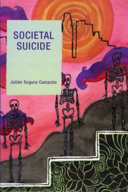 Societal Suicide, Paperback / softback Book