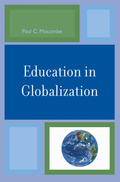 Education in Globalization, Paperback / softback Book