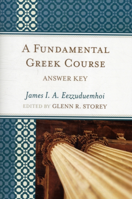 A Fundamental Greek Course : Answer Key, Paperback / softback Book