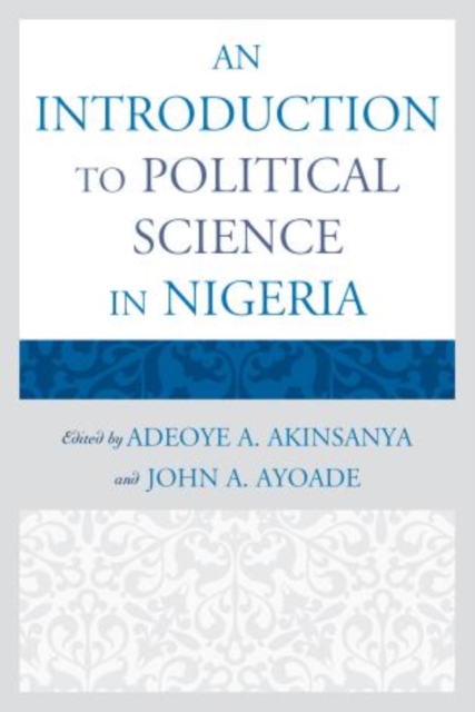 An Introduction to Political Science in Nigeria, Paperback / softback Book