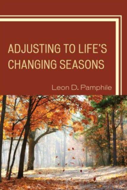 Adjusting to Life's Changing Seasons, Paperback / softback Book