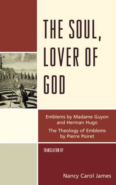 The Soul, Lover of God, Hardback Book