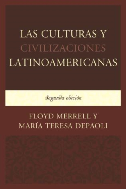 Las Culturas y Civilizaciones Latinoamericanas, Paperback / softback Book