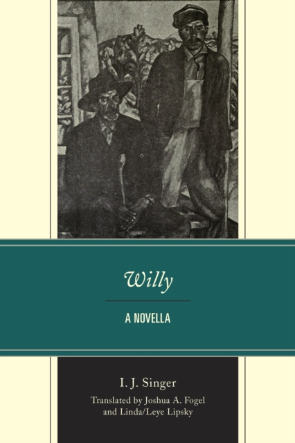 Willy : A Novella, Paperback / softback Book