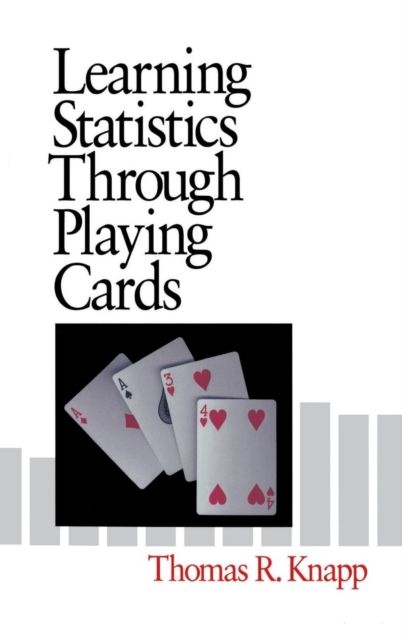 Learning Statistics Through Playing Cards, Hardback Book