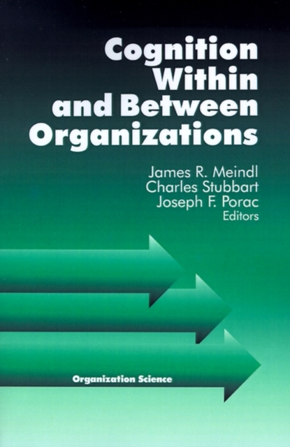 Cognition Within and Between Organizations, Paperback / softback Book