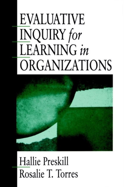 Evaluative Inquiry for Learning in Organizations, Paperback / softback Book