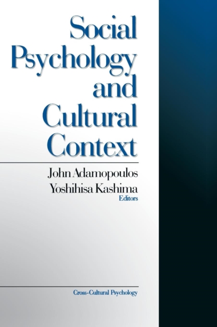 Social Psychology and Cultural Context, Hardback Book
