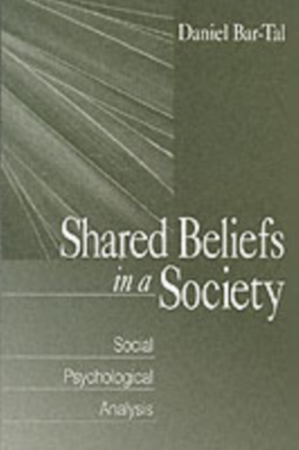 Shared Beliefs in a Society : Social Psychological Analysis, Paperback / softback Book
