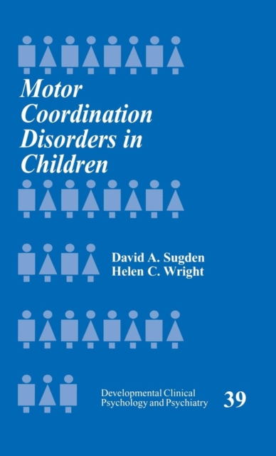 Motor Coordination Disorders in Children, Hardback Book