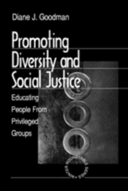 Promoting Diversity and Social Justice : Educating People from Privileged Groups, Paperback / softback Book