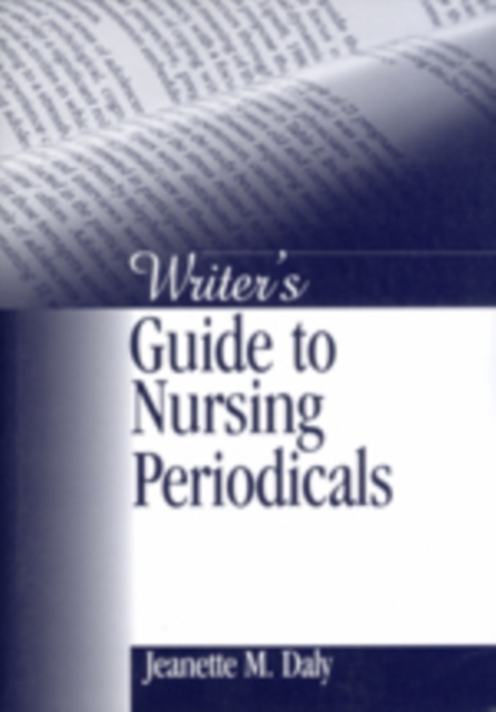 Writer's Guide to Nursing Periodicals, Paperback / softback Book