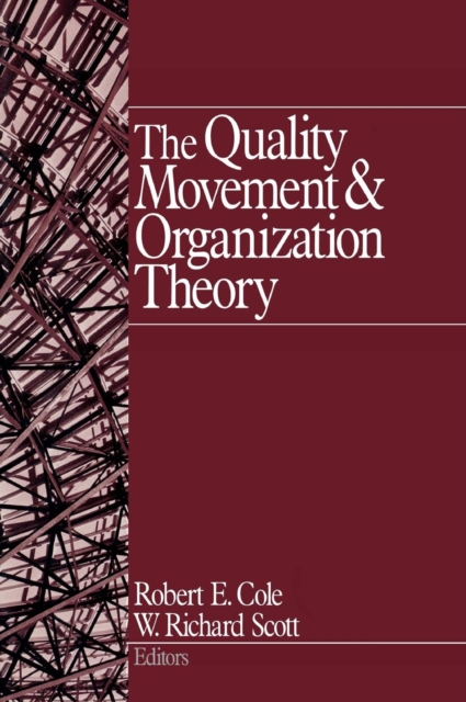 The Quality Movement and Organization Theory, Hardback Book