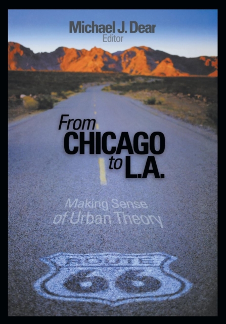 From Chicago to L.A. : Making Sense of Urban Theory, Paperback / softback Book