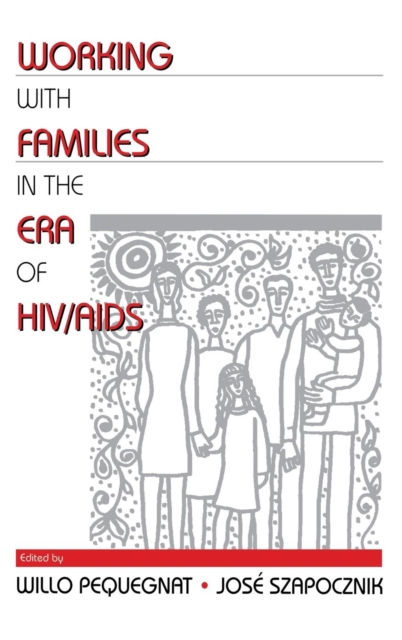 Working with Families in the Era of HIV/AIDS, Hardback Book