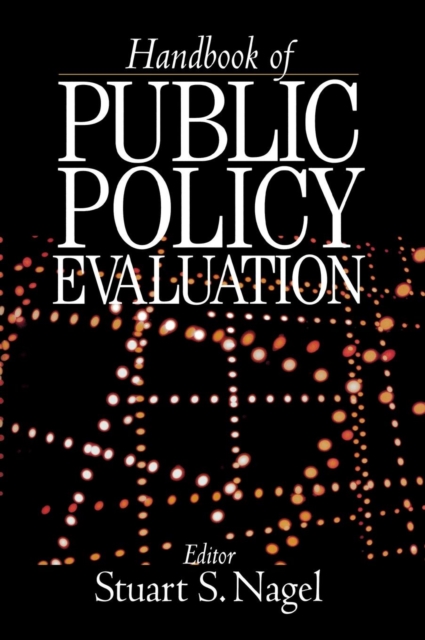 Handbook of Public Policy Evaluation, Hardback Book