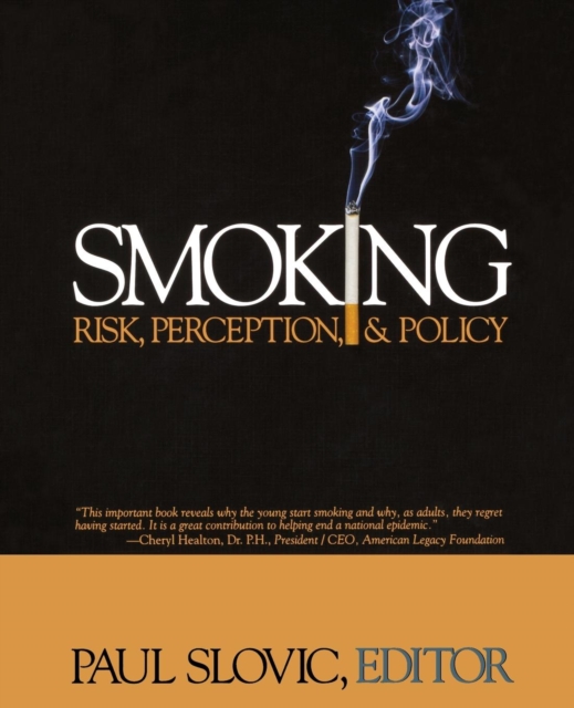 Smoking : Risk, Perception, and Policy, Paperback / softback Book