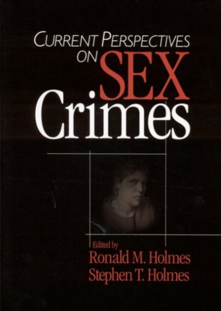 Current Perspectives on Sex Crimes, Paperback / softback Book