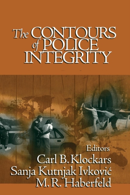 The Contours of Police Integrity, Hardback Book