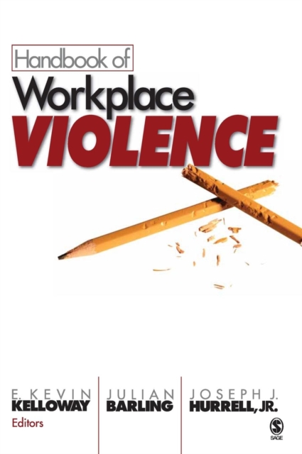 Handbook of Workplace Violence, Hardback Book