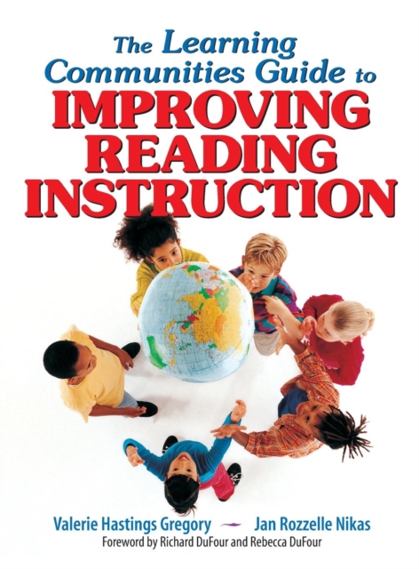 The Learning Communities Guide to Improving Reading Instruction, Hardback Book
