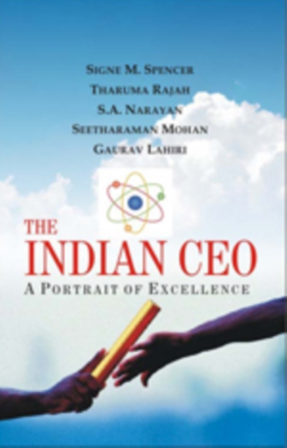 The Indian CEO : A Portrait of Excellence, Hardback Book