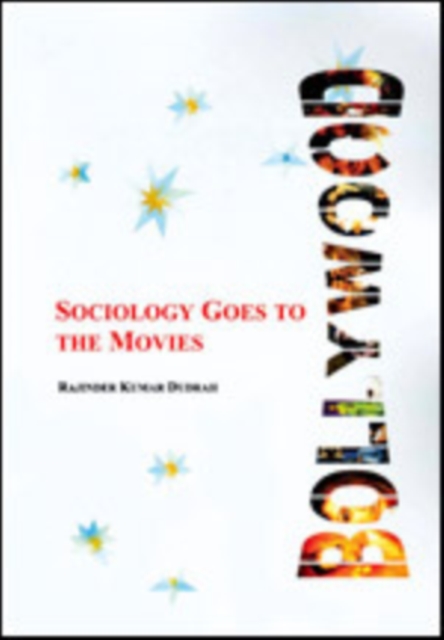 Bollywood : Sociology Goes To the Movies, Paperback / softback Book