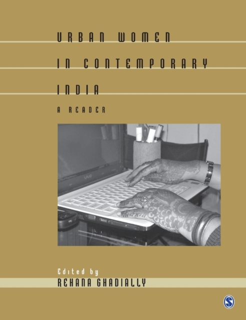 Urban Women in Contemporary India : A Reader, Paperback / softback Book