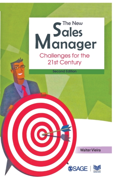 The New Sales Manager : Challenges for the 21st Century, Paperback / softback Book
