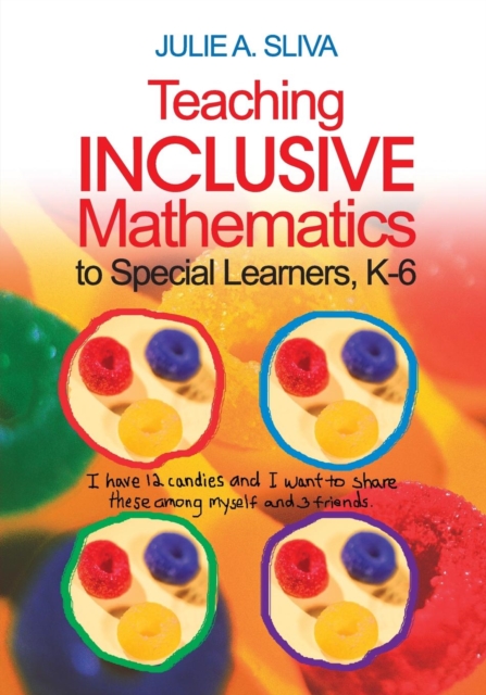 Teaching Inclusive Mathematics to Special Learners, K-6, Paperback / softback Book