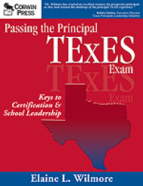 Passing the Principal TExES Exam : Keys to Certification & School Leadership, Paperback / softback Book