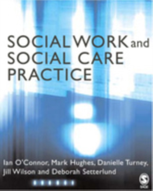 Social Work and Social Care Practice, Hardback Book