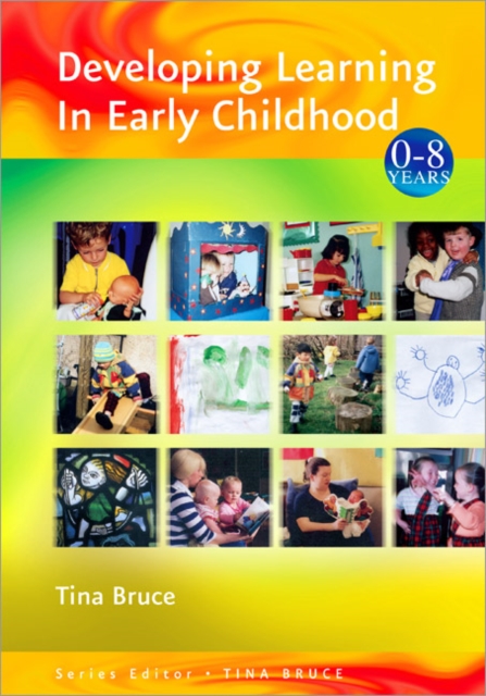 Developing Learning in Early Childhood, Paperback / softback Book