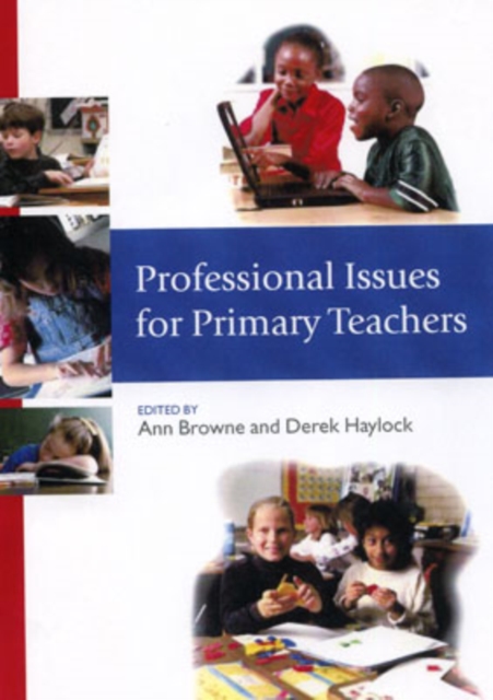 Professional Issues for Primary Teachers, Hardback Book