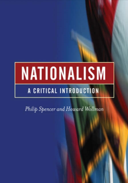 Nationalism : A Critical Introduction, Hardback Book