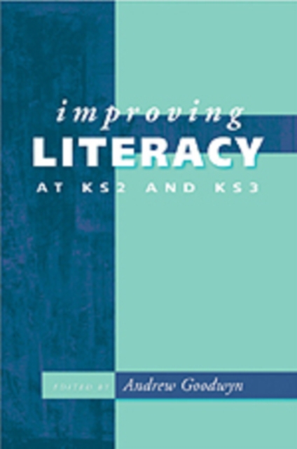 Improving Literacy at KS2 and KS3, Paperback / softback Book