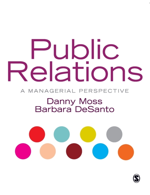 Public Relations : A Managerial Perspective, Paperback / softback Book