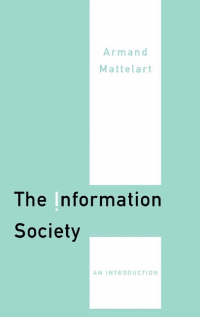 The Information Society : An Introduction, Hardback Book