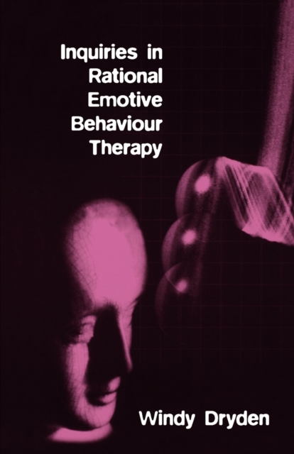 Inquiries in Rational Emotive Behaviour Therapy, Paperback / softback Book