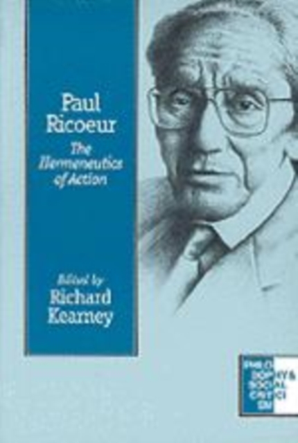 Paul Ricoeur : The Hermeneutics of Action, Hardback Book