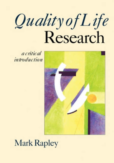 Quality of Life Research : A Critical Introduction, Hardback Book