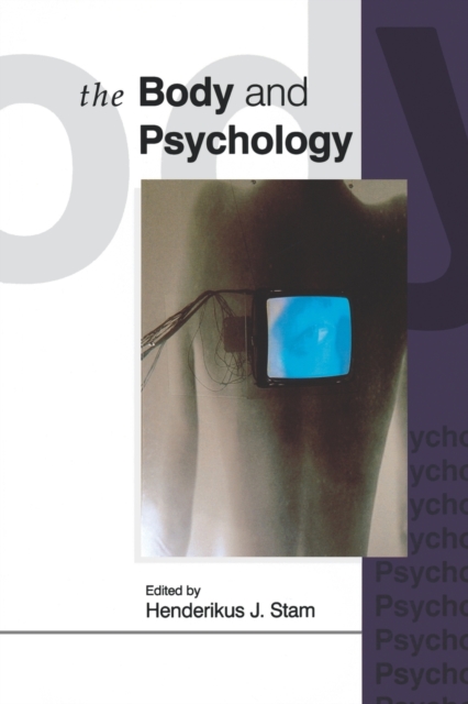 The Body and Psychology, Paperback / softback Book