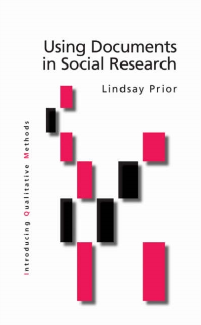Using Documents in Social Research, Hardback Book