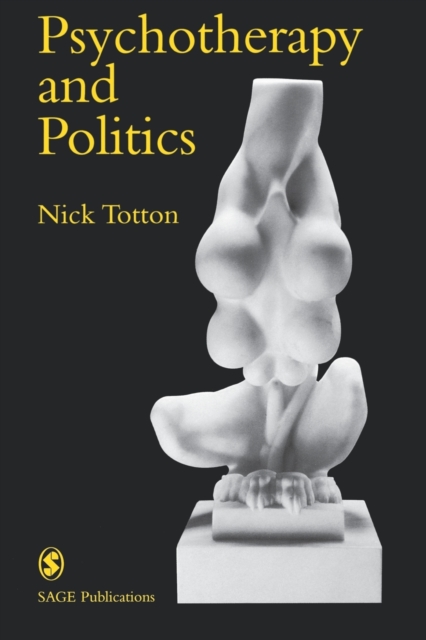 Psychotherapy and Politics, Paperback / softback Book