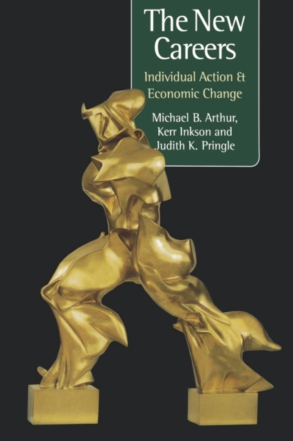 The New Careers : Individual Action and Economic Change, Paperback / softback Book