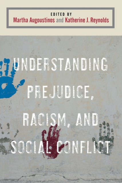 Understanding Prejudice, Racism, and Social Conflict, Paperback / softback Book