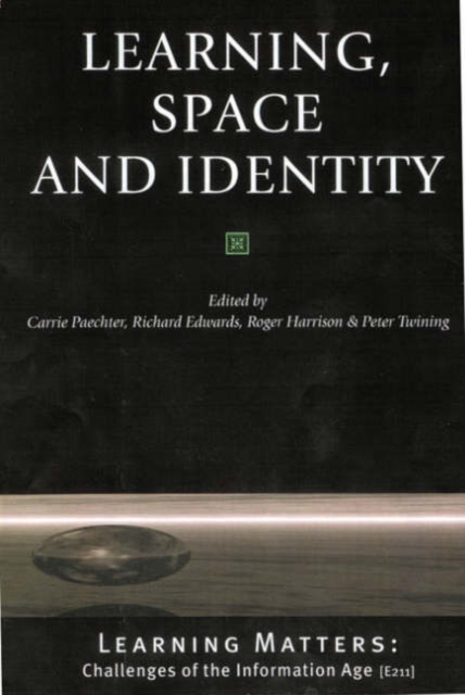 Learning, Space and Identity, Hardback Book