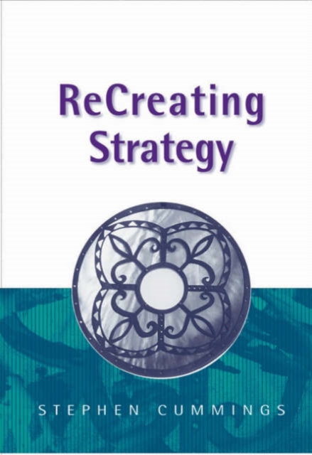 ReCreating Strategy, Hardback Book