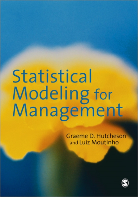 Statistical Modeling for Management, Paperback / softback Book