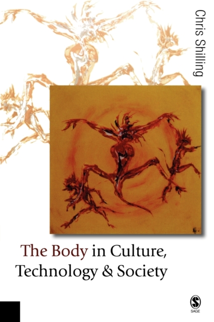 The Body in Culture, Technology and Society, Paperback / softback Book